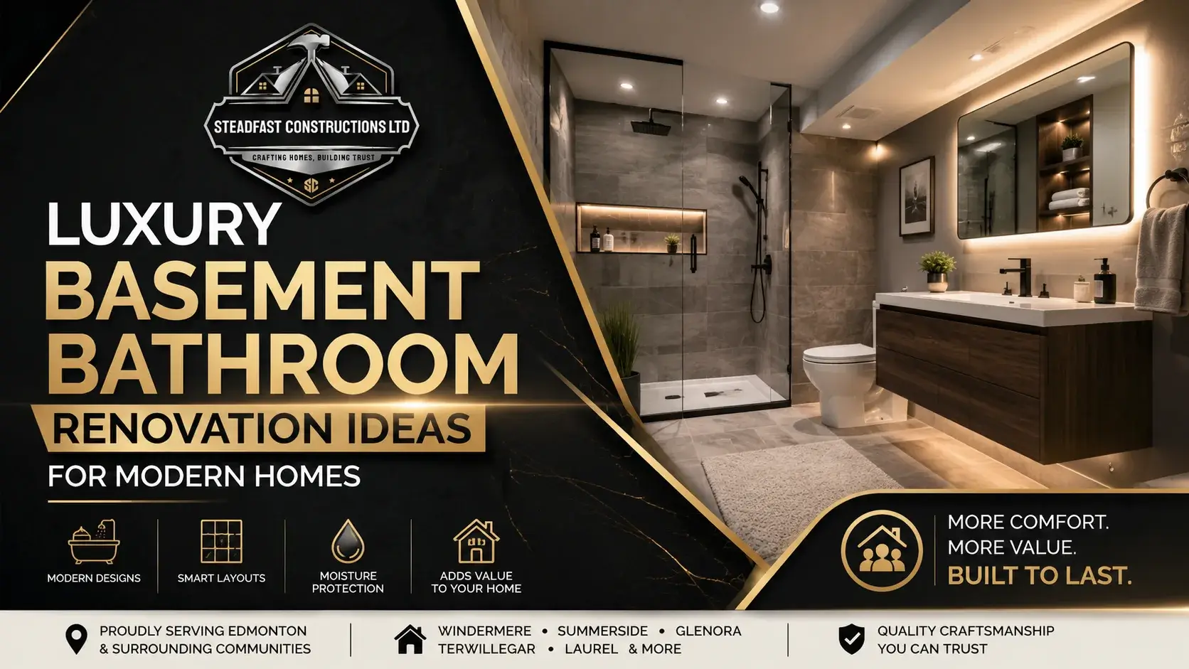 Luxury basement bathroom renovation ideas for modern Edmonton homes featuring a sleek walk-in shower, floating vanity, warm lighting & Steadfast logo.